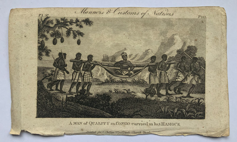 Engraving titled Manners & Customs of Nations - A Man of Quality in Congo carried in his Hamock c1806